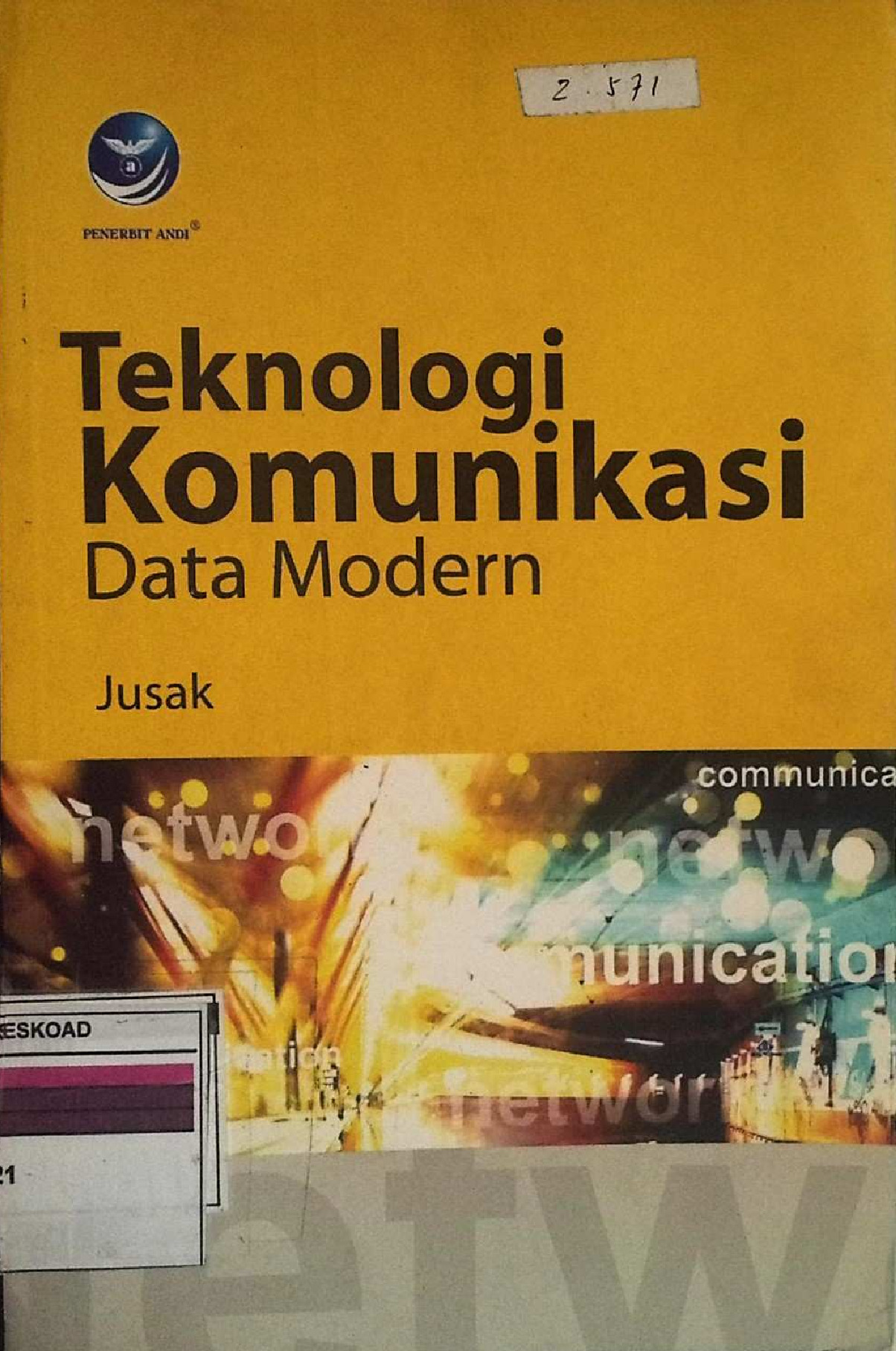 Teknologi Komunikasi Data Modern